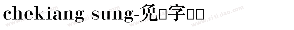 chekiang sung字体转换
